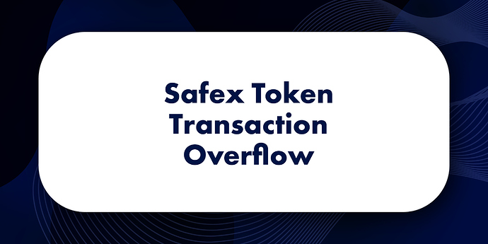 Safex-Overflow-Non